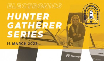 HQ's Hunter Gatherer Series - Marine Electronics | Haines Hunter HQ