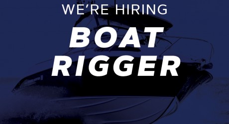 We're Hiring: Boat Rigger | Haines Hunter HQ