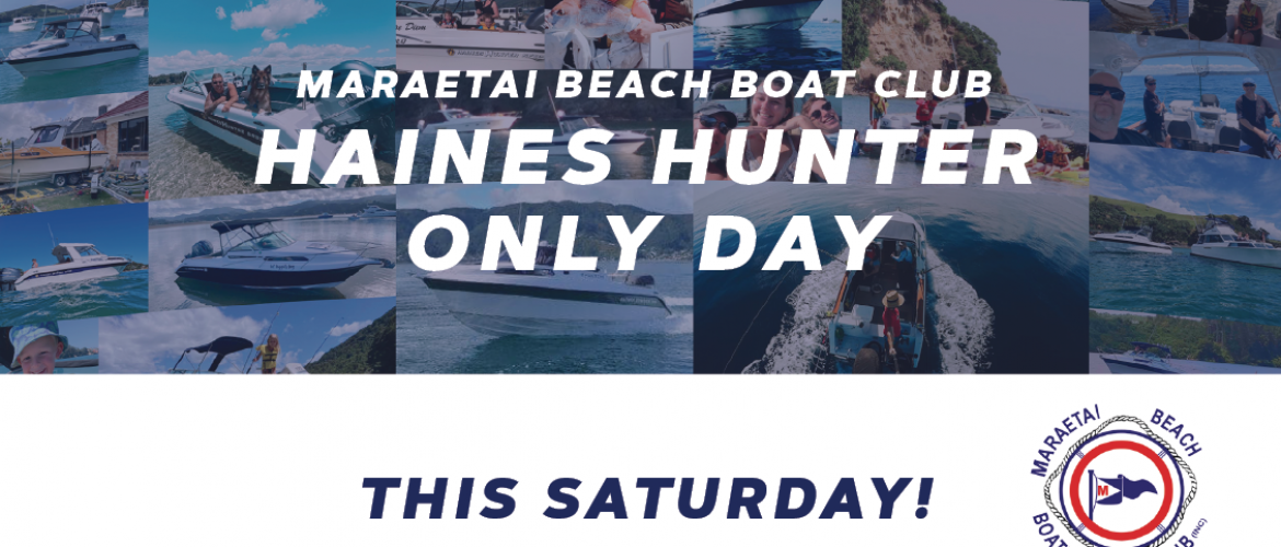 Maraetai Beach Boating Club Haines Hunter Only Day | Haines Hunter HQ
